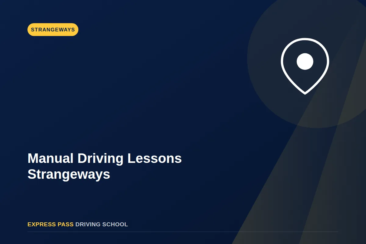 Manual Driving Lessons Strangeways