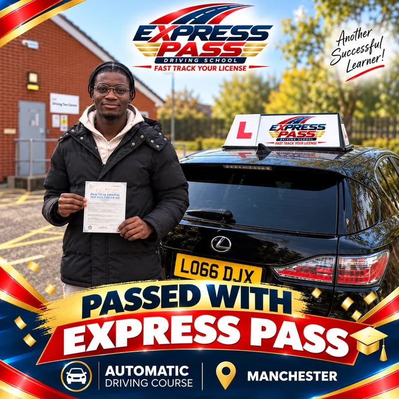 Express Pass student holding their driving test pass certificate — Automatic course · Manchester