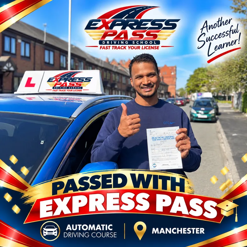 Express Pass student holding their driving test pass certificate — Automatic course · Manchester