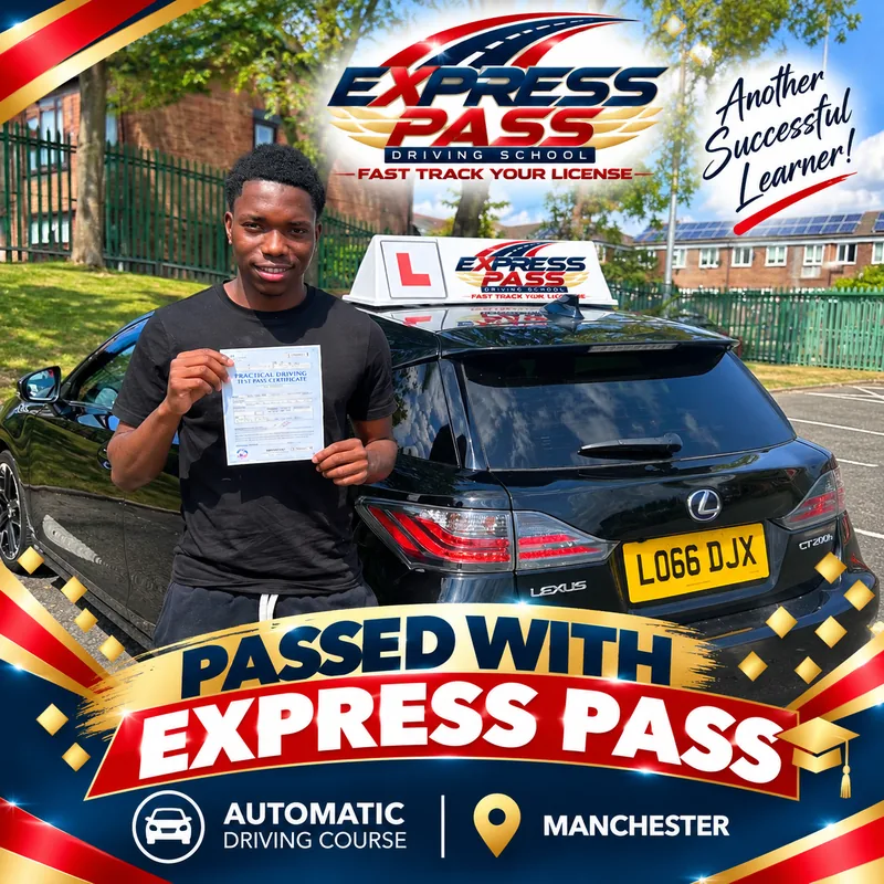 Express Pass student holding their driving test pass certificate — Automatic course · Manchester