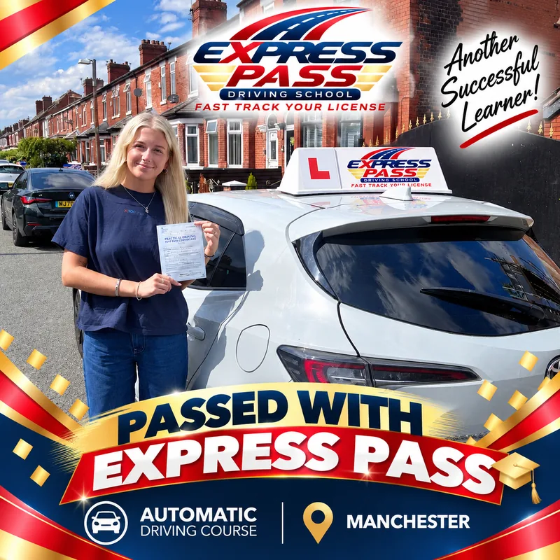 Express Pass student holding their driving test pass certificate — Automatic course · Manchester