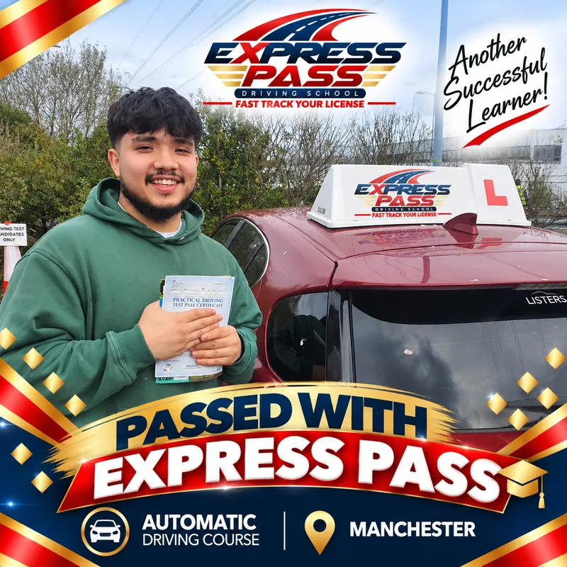 Express Pass student holding their driving test pass certificate — Automatic course · Manchester