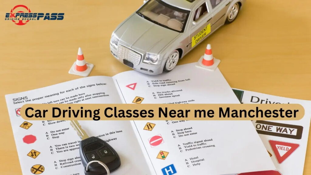 Choosing the best driving school in Manchester near me